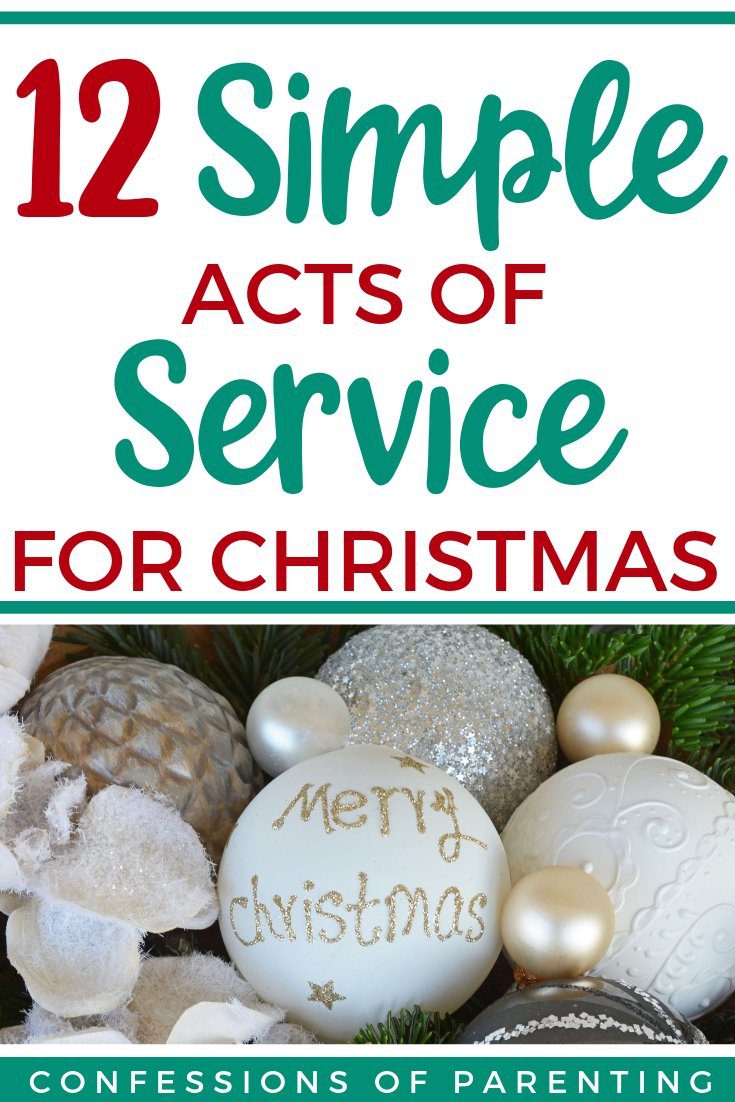 12 simple acts of service for christmas