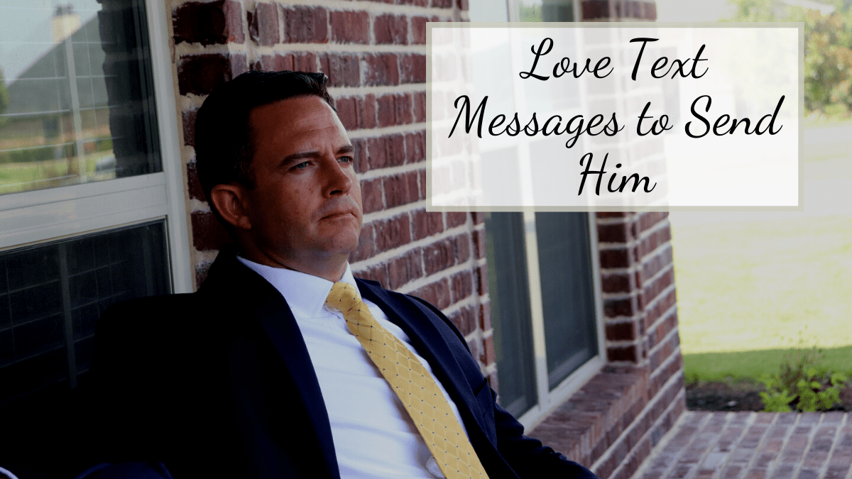 100+ love text messages for him