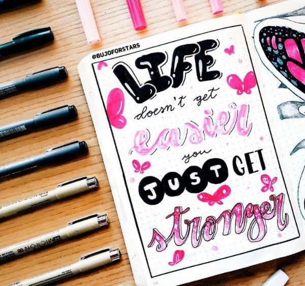 Life does not get easier quote with markers
