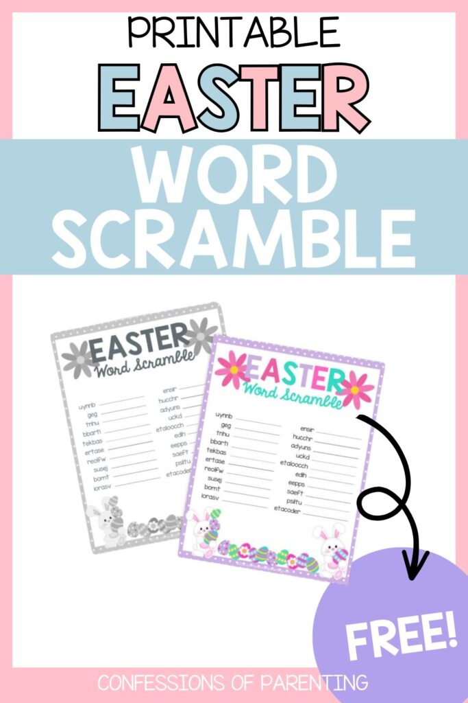 Free Printable Easter Word Scramble for kids with pastel Easter design, bunny and egg graphics, and two word scramble pages shown for family holiday fun.
