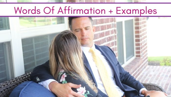 What are Words of Affirmation Love Language? + Examples