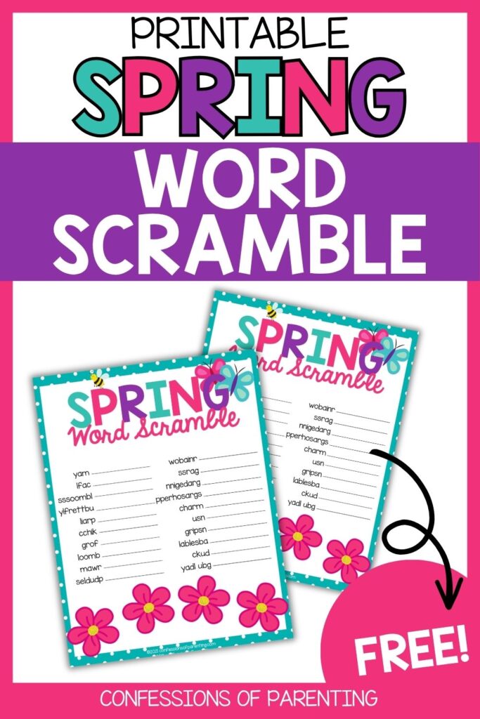 Colorful poster for a free printable Spring word scramble with flowers, bees, and sample worksheets showing scrambled words and answer lines.