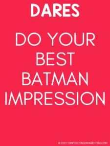360 Awesome & Fun Family Truth Or Dare Questions