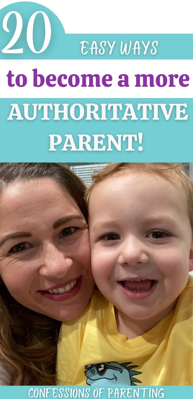 20 Ways To Become A More Authoritative Parent In 2023