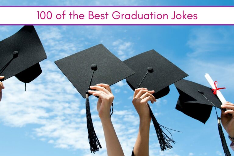 100 The Best Graduation Jokes - Easy recipes, fun games and jokes