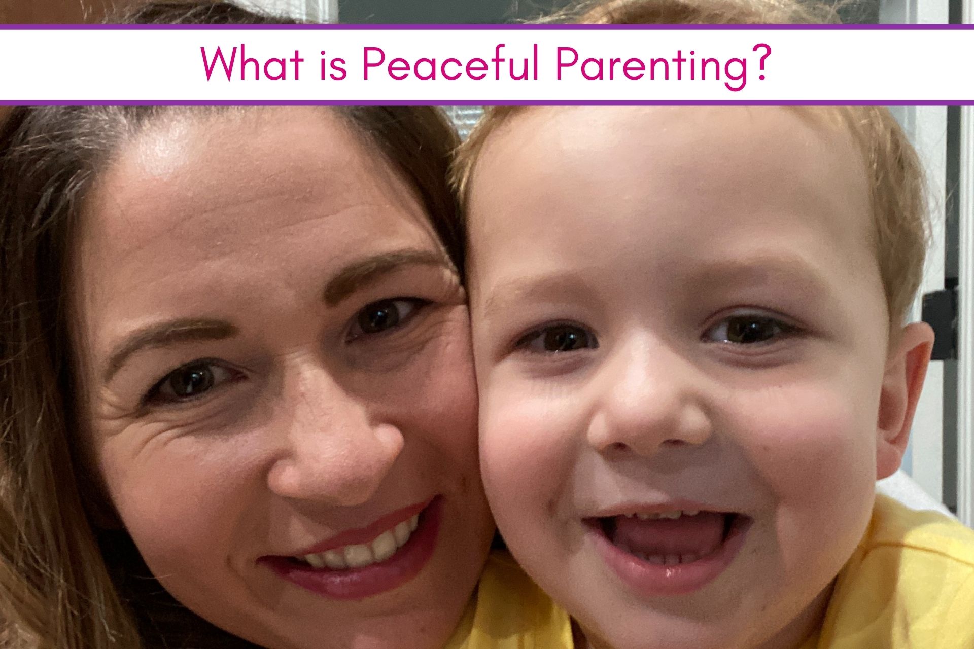 Feature: What is peaceful parenting?