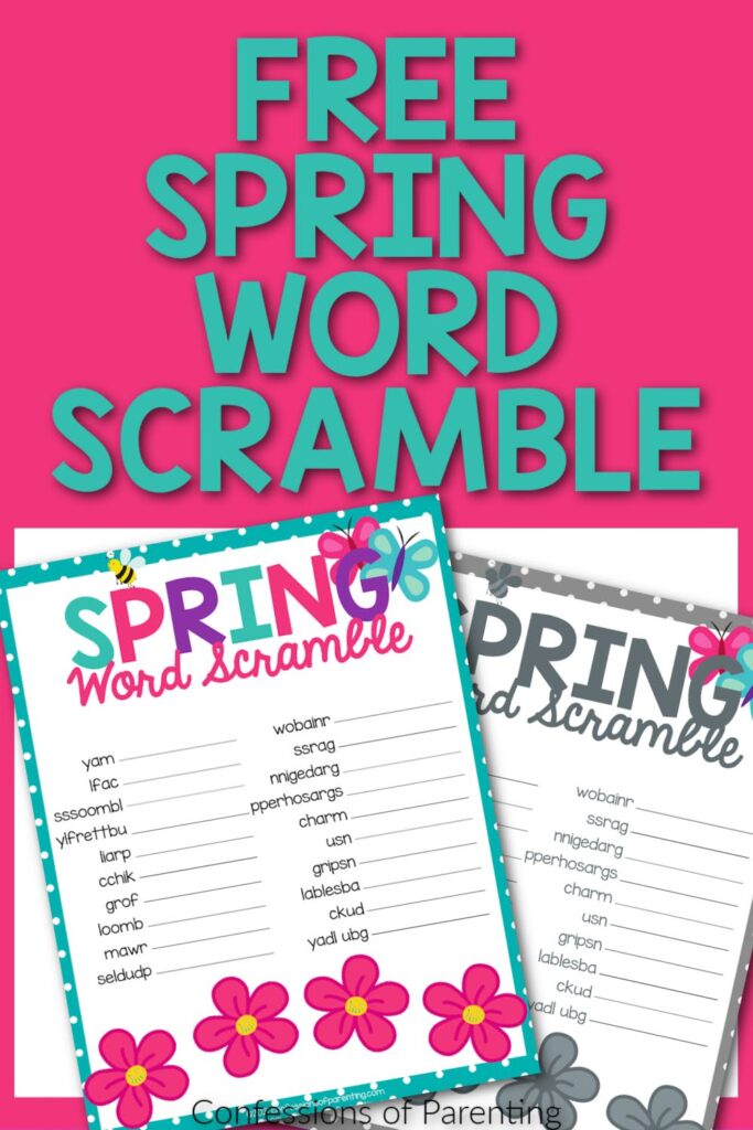 1 color, 1 black and white Spring word scramble printable with a pink border