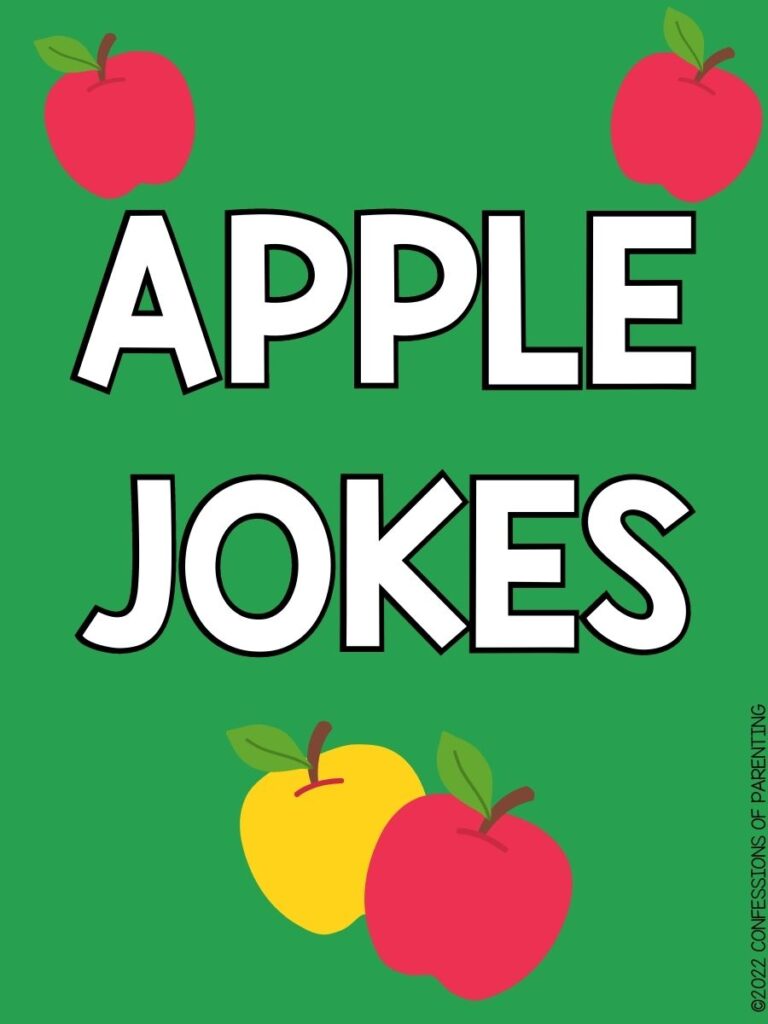 Apple Jokes with a yellow and red apple and two red apples in top corners with a green background