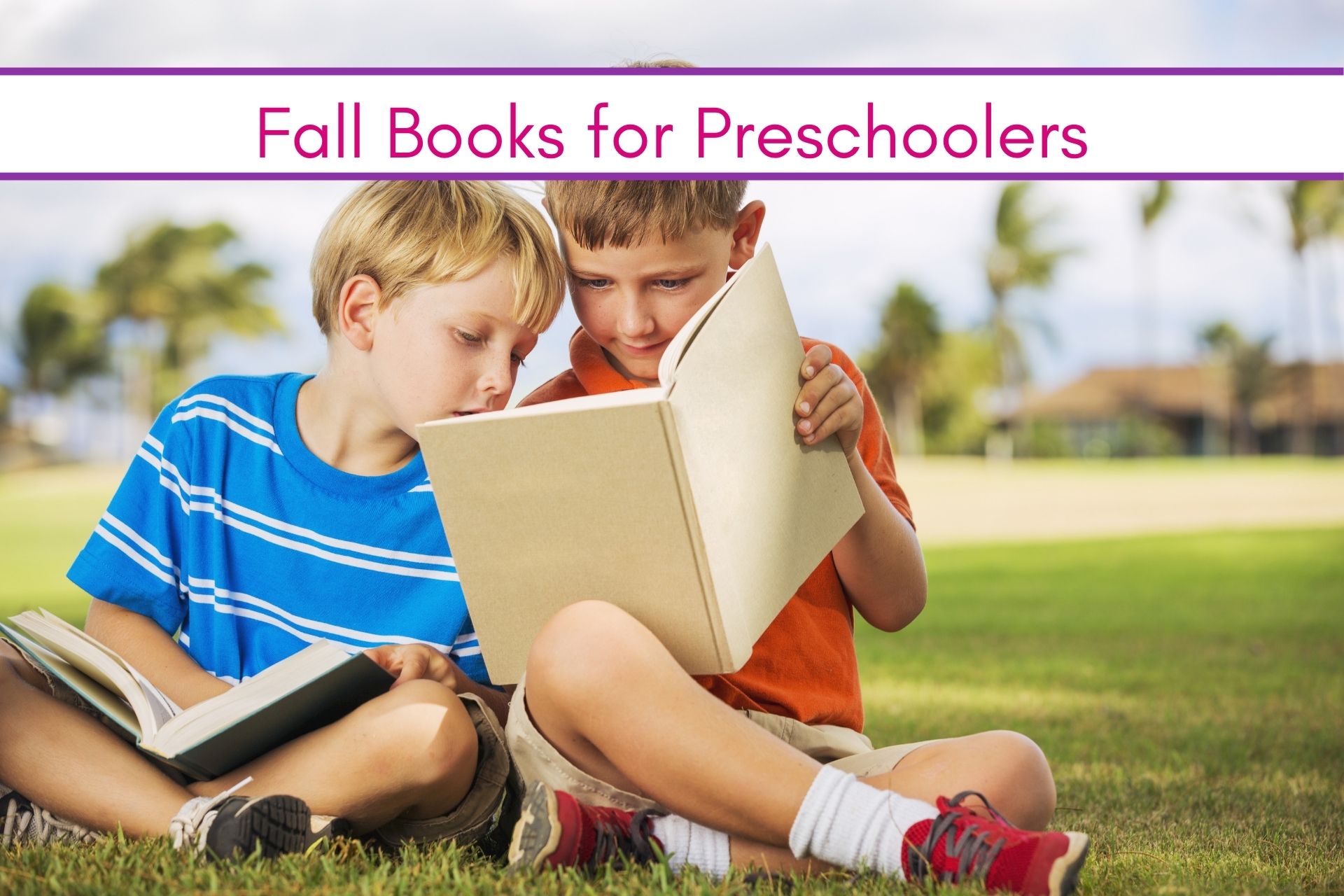 Feature: boys reading fall books for preschoolers
