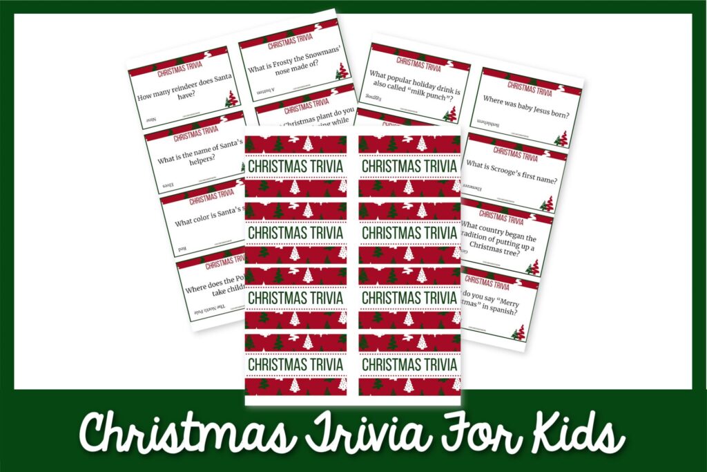 "Christmas Trivia for Kids" title in white on green background with images of printables on white background above it