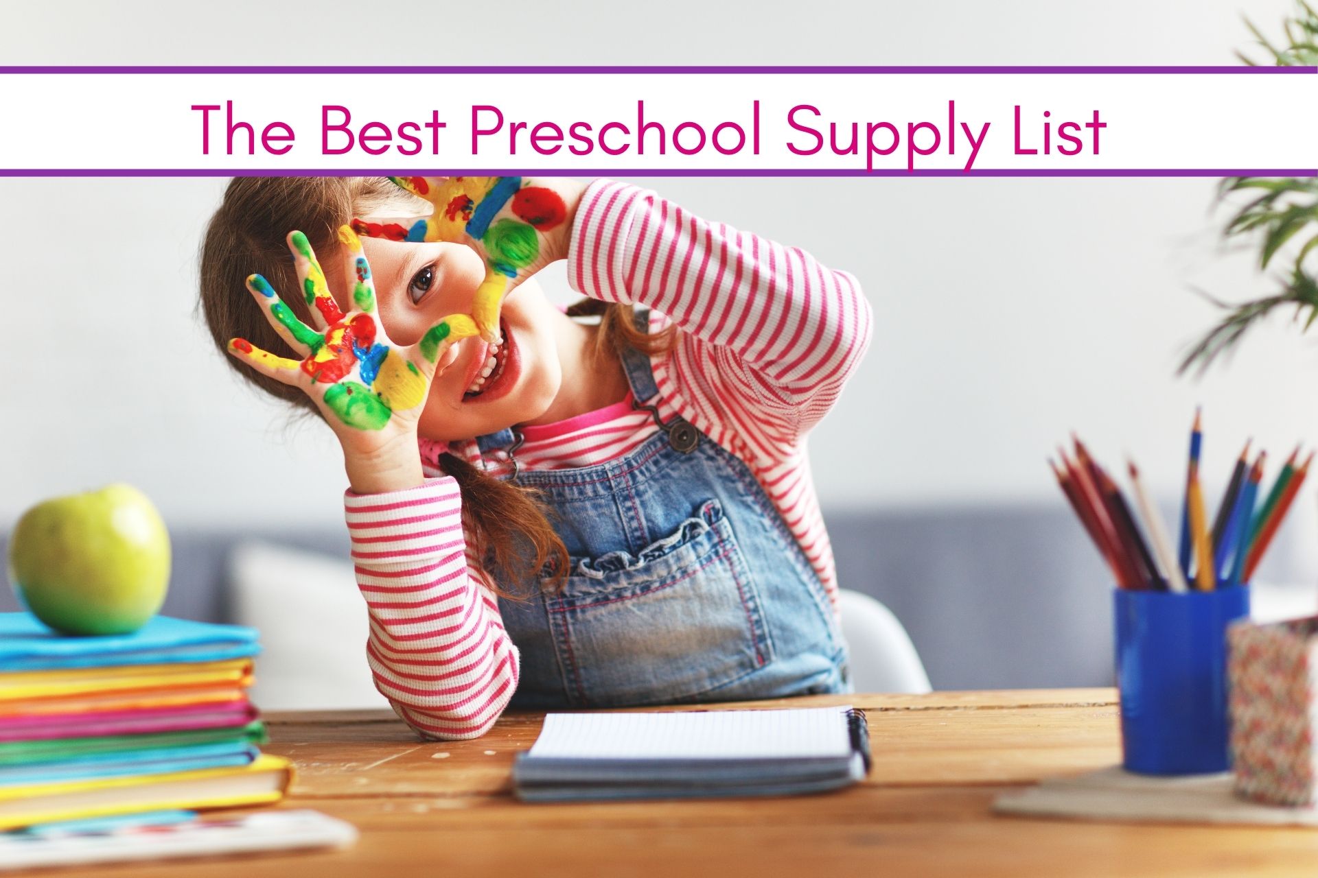 Feature: Preschool Supply List