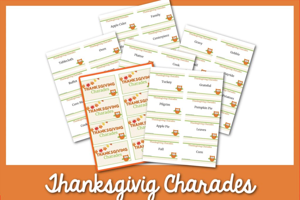 5 backs of Thanksgiving charades cards and 1 front with orange border with cursive words that say Thanksgiving charades