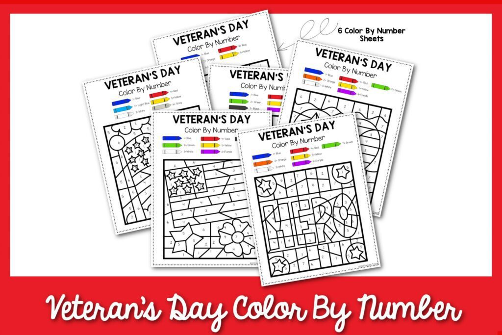 6 Veteran's Day color by number sheets with a red border
