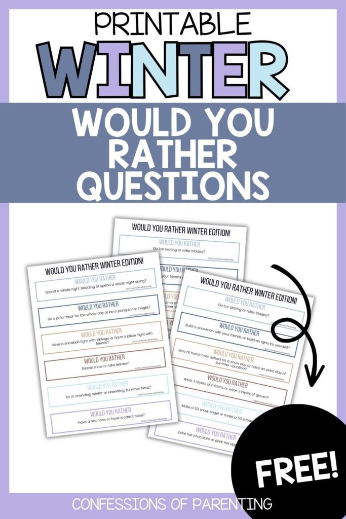 Printable winter “Would You Rather” questions with pastel colors and sample sheets showing fun seasonal prompts for kids and families.
