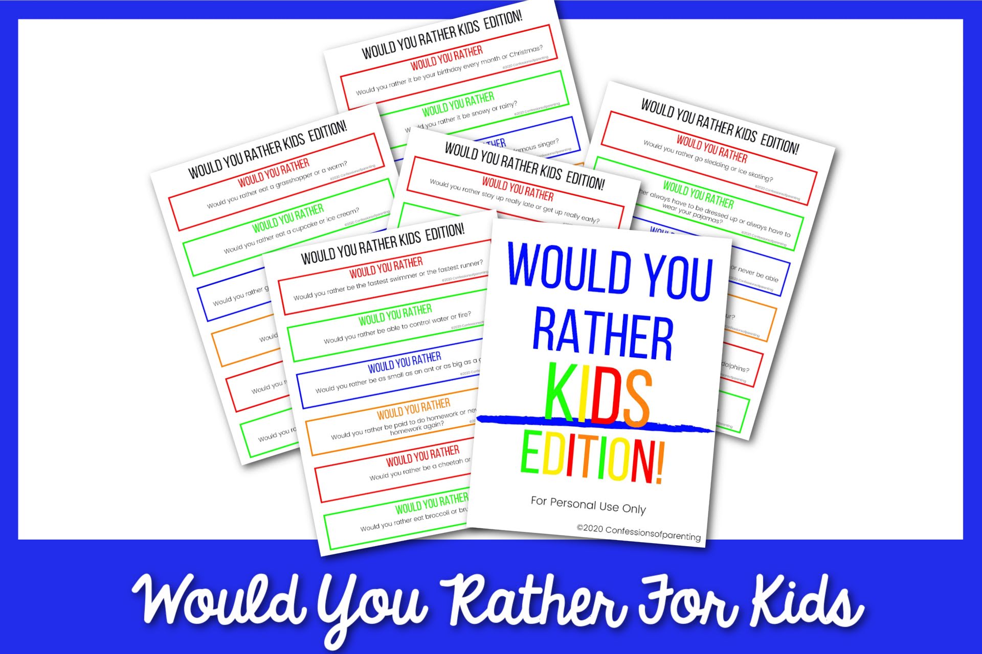 60 of the Best Would You Rather Questions for Kids