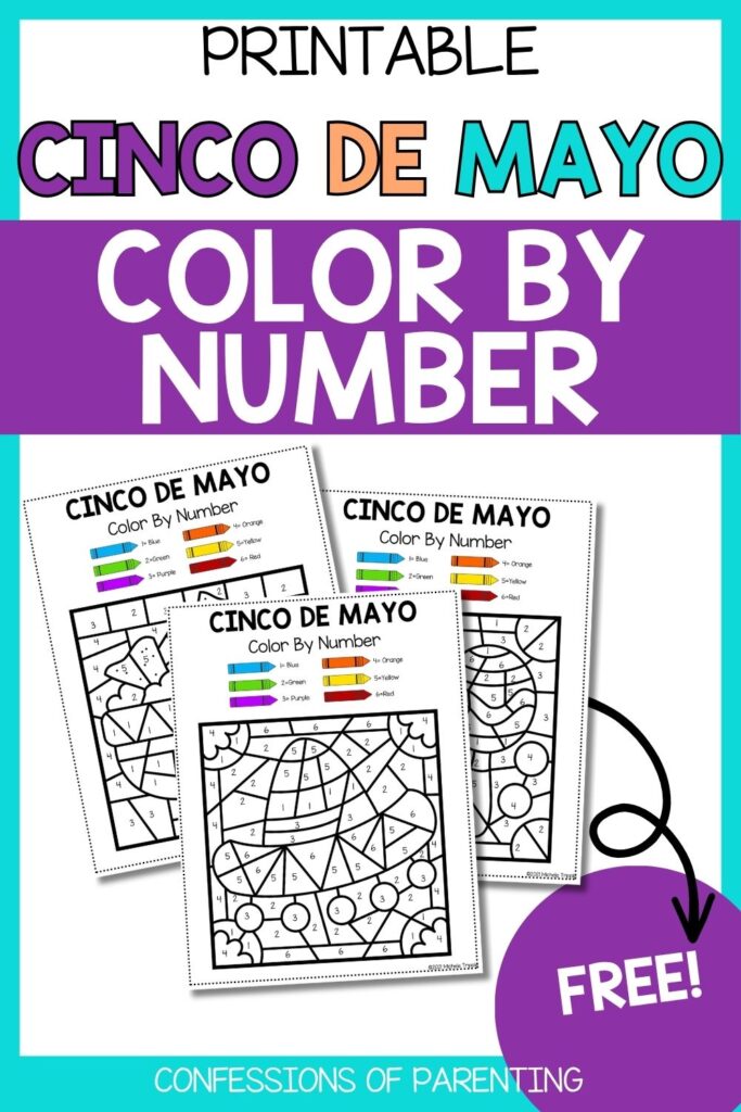 Colorful promo showing printable Cinco de Mayo color-by-number pages, sample worksheets, bold text, and a “FREE!” label.