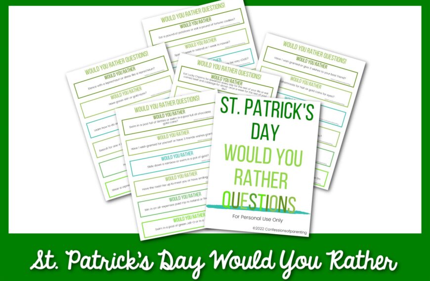 100 Best St. Patrick’s Day Would You Rather Questions