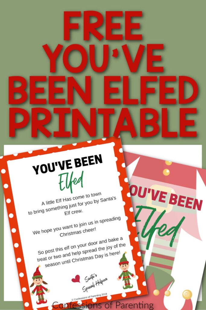 Pin Image: You've Been Elfed printable cards on green background. 