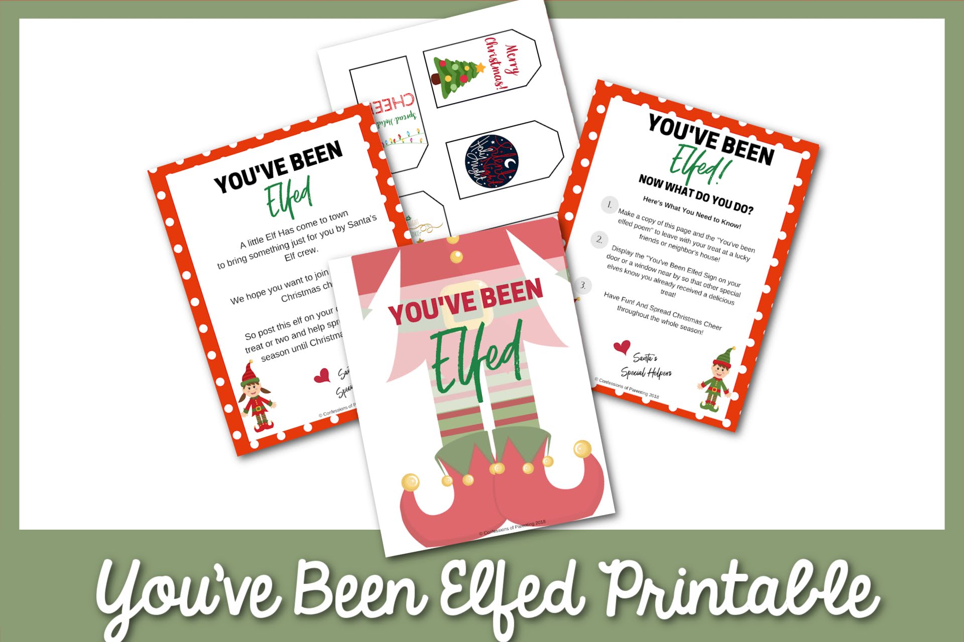 Feature: You've Been Elfed Printable for door plus direction printable with green border.