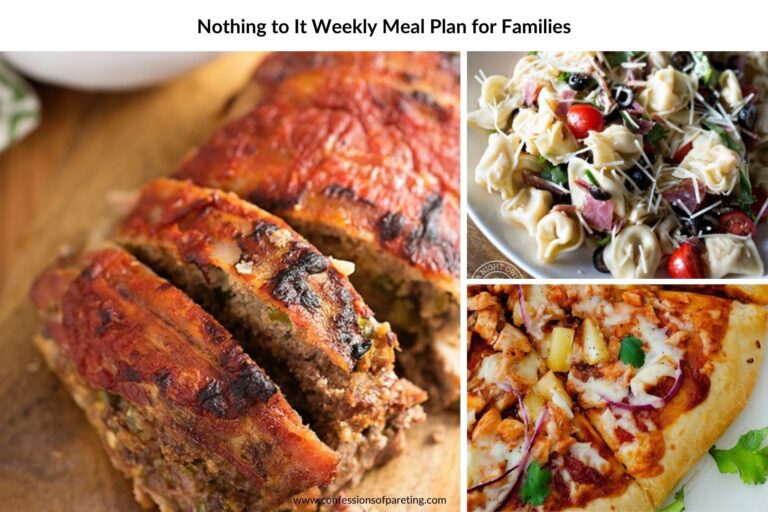 Nothing to It Weekly Meal Plan for Families (That's a Snap!)