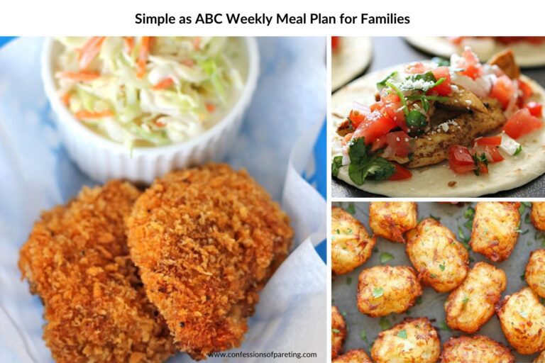 Simple as ABC Weekly Meal Plan for Families (Easy as 123!)