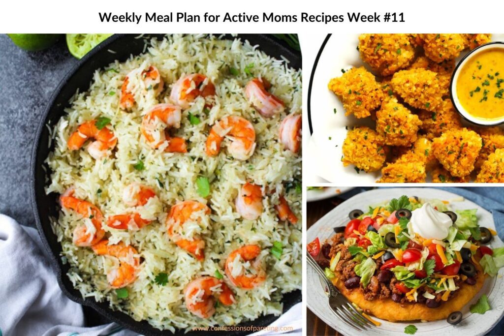Weekly Meal Plan for Active Moms Recipes Week #11