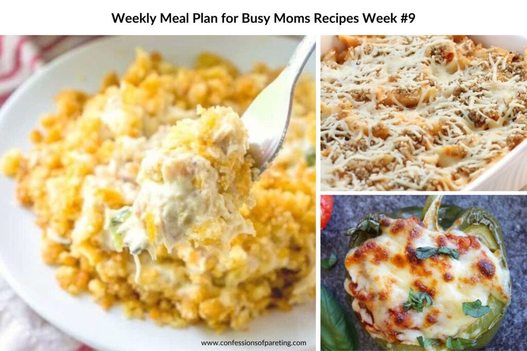 Weekly Meal Plan for Busy Moms Recipes Week #9