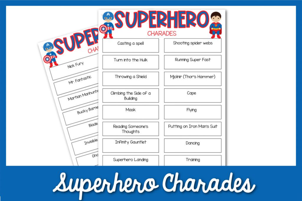 Superhero Charades in white on blue background with sample printable above on white background