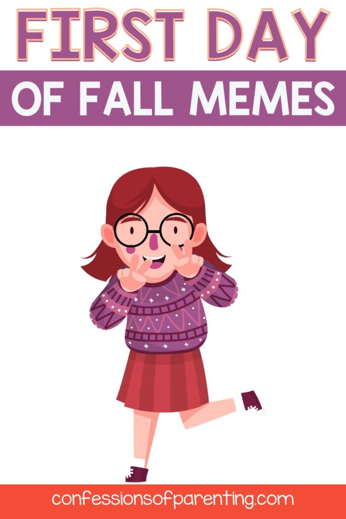 pin image: first day of fall memes