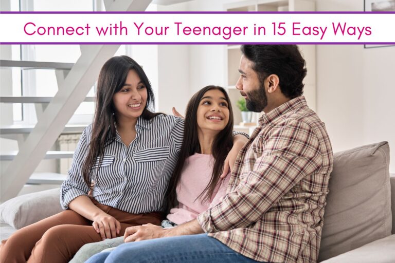 feature image: Connect with Your Teenager in 15 Easy Ways