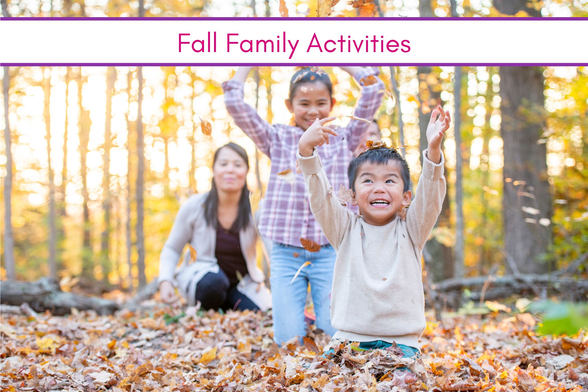feature image: 30 Fall Family Activities + Free Printable
