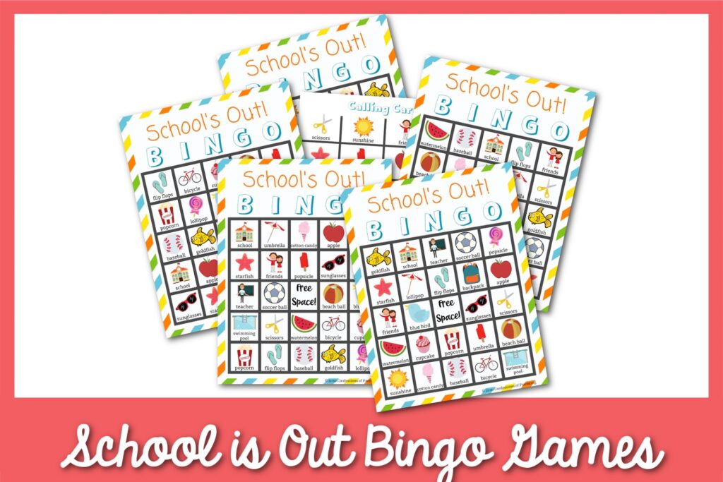 6 school's out Bingo sheets with a red border