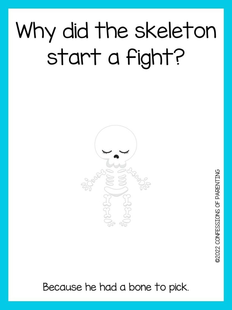 skeleton pun with skeleton with blue border