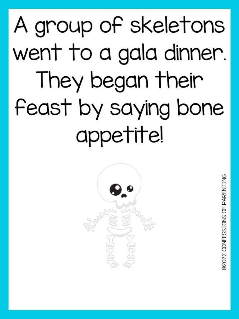 skeleton pun with skeleton with blue border