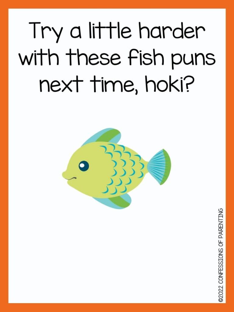 fish pun with green fish and orange border 