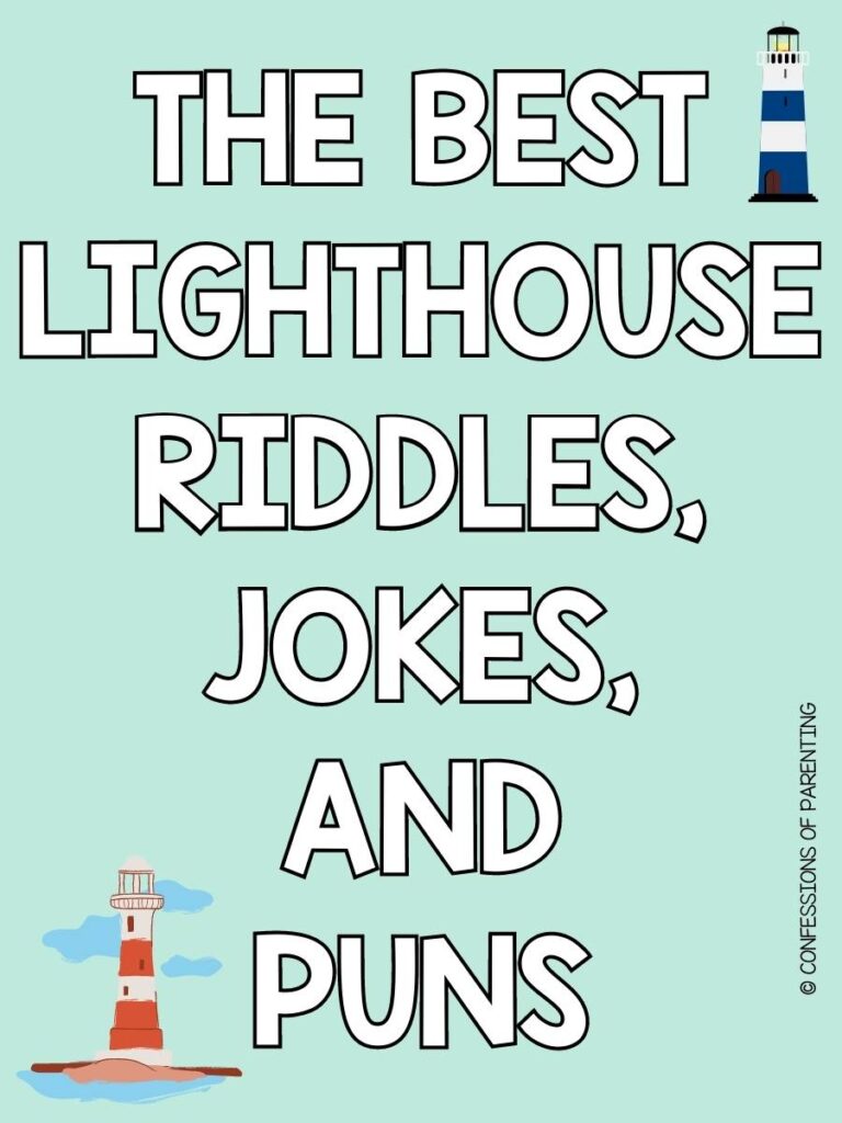 Pin image: light blue background with images of lighthouse with the white text that says the best lighthouse riddles, jokes, and puns