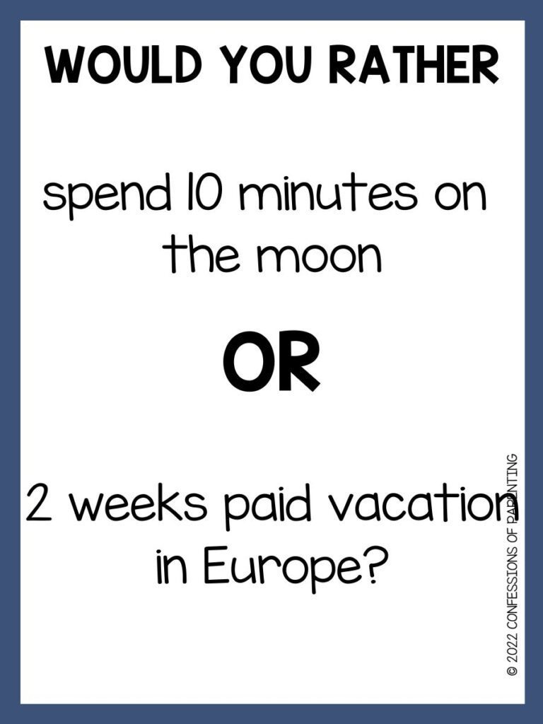 Would You Rather Travel Questions