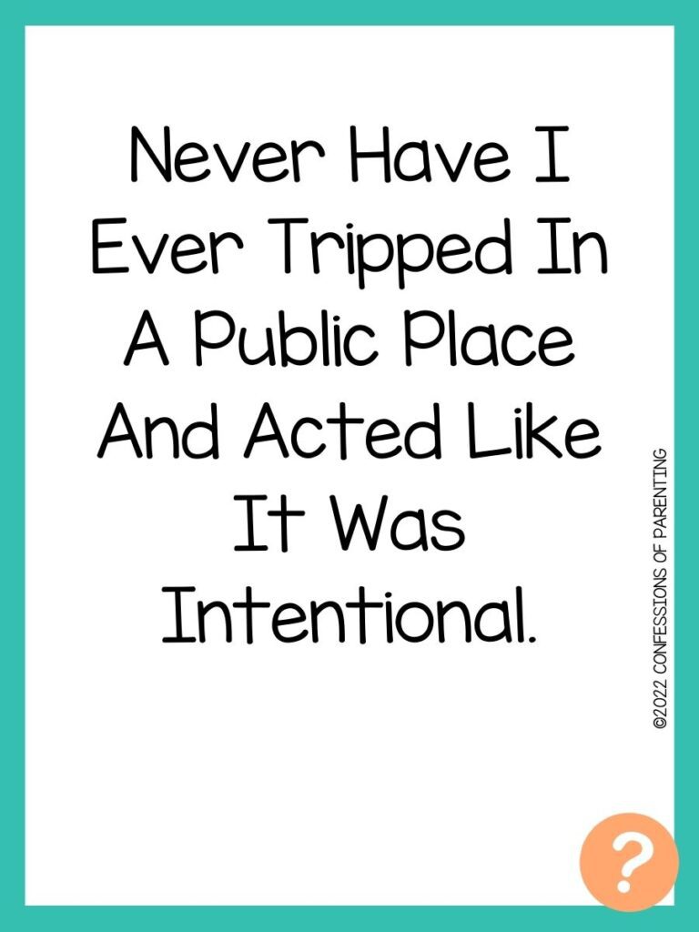 1000 Never have I ever questions on white background, turquoise border, and light orange question marks.