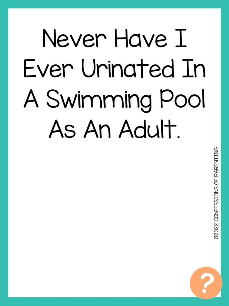 1000 Never have I ever questions on white background, turquoise border, and light orange question marks.