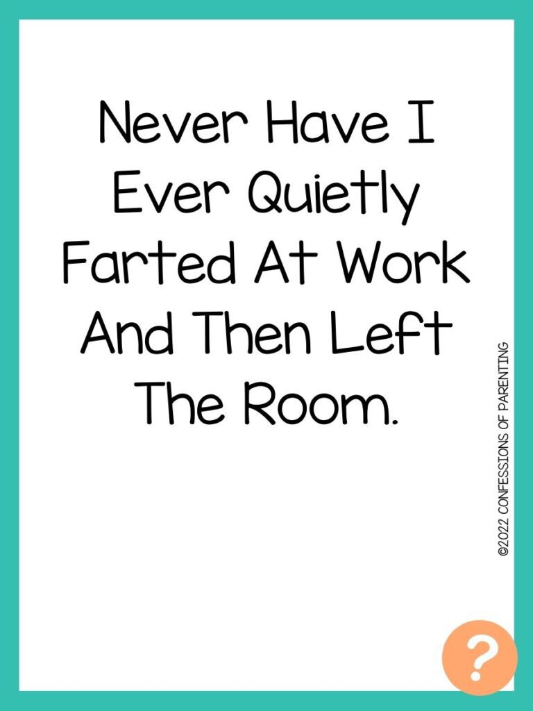 1000 Never have I ever questions on white background, turquoise border, and light orange question marks.