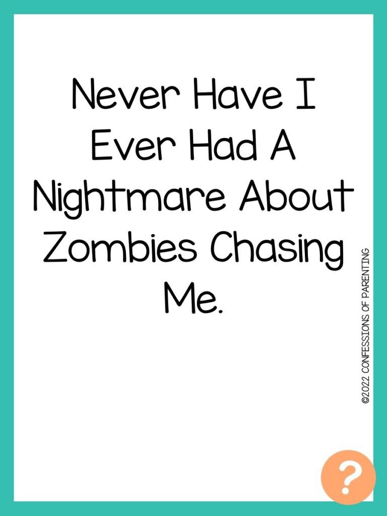 1000 Never have I ever questions on white background, turquoise border, and light orange question marks.