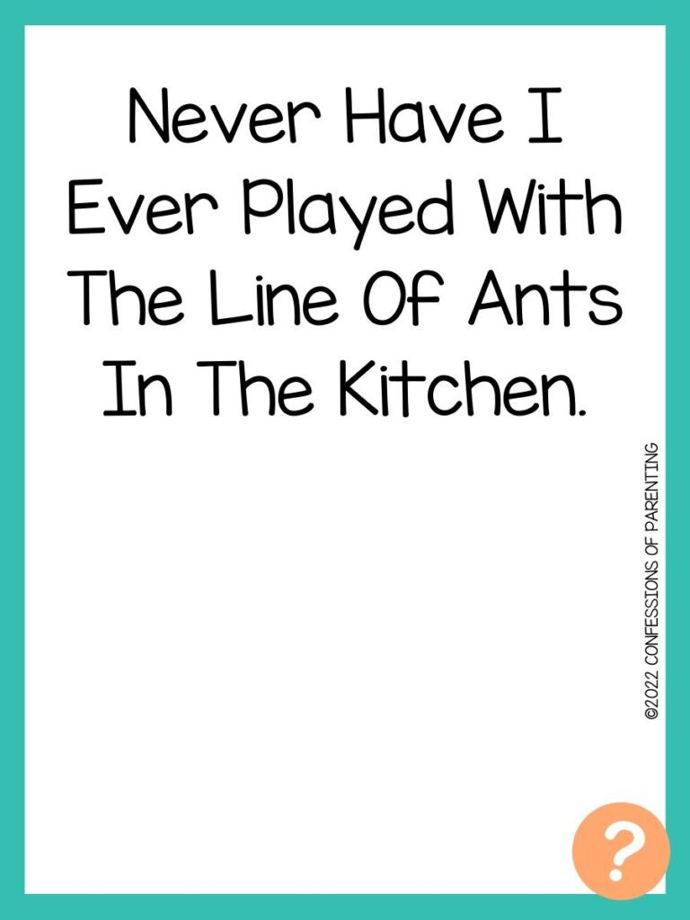 1000 Never have I ever questions on white background, turquoise border, and light orange question marks.