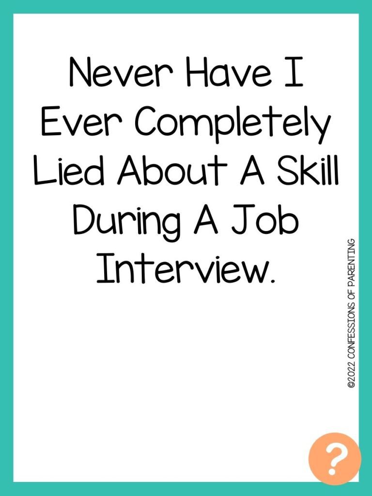 1000 Never have I ever questions on white background, turquoise border, and light orange question marks.