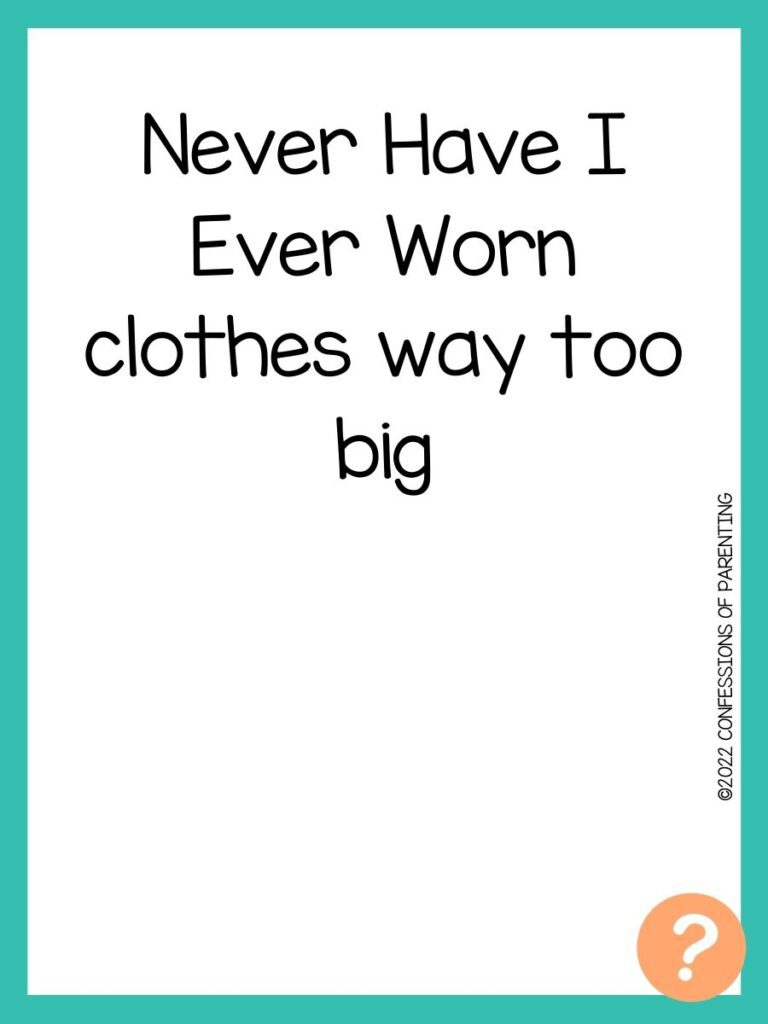 1000 Never have I ever questions on white background, turquoise border, and light orange question marks.