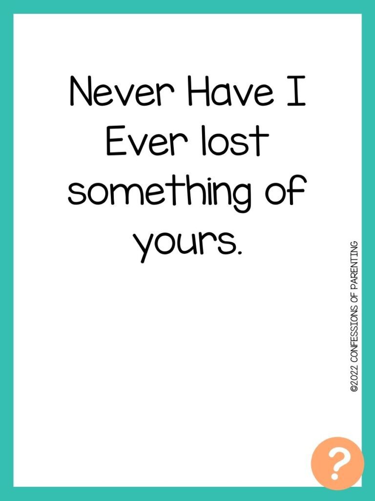 1000 Never have I ever questions on white background, turquoise border, and light orange question marks.