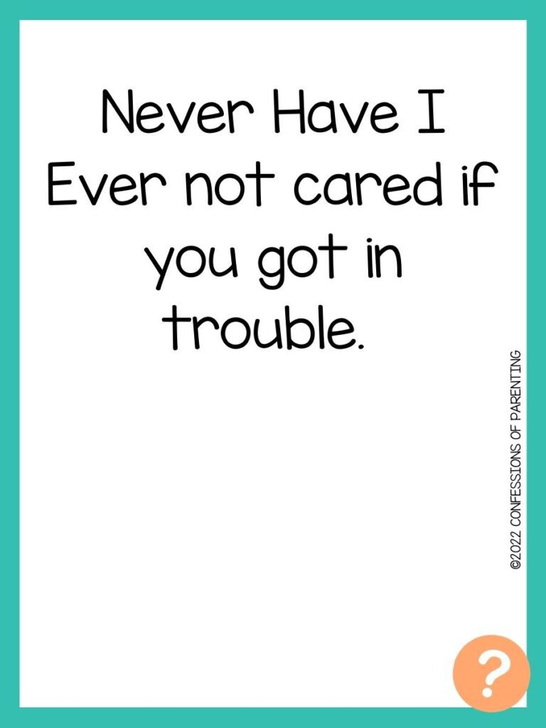 1000 Never have I ever questions on white background, turquoise border, and light orange question marks.