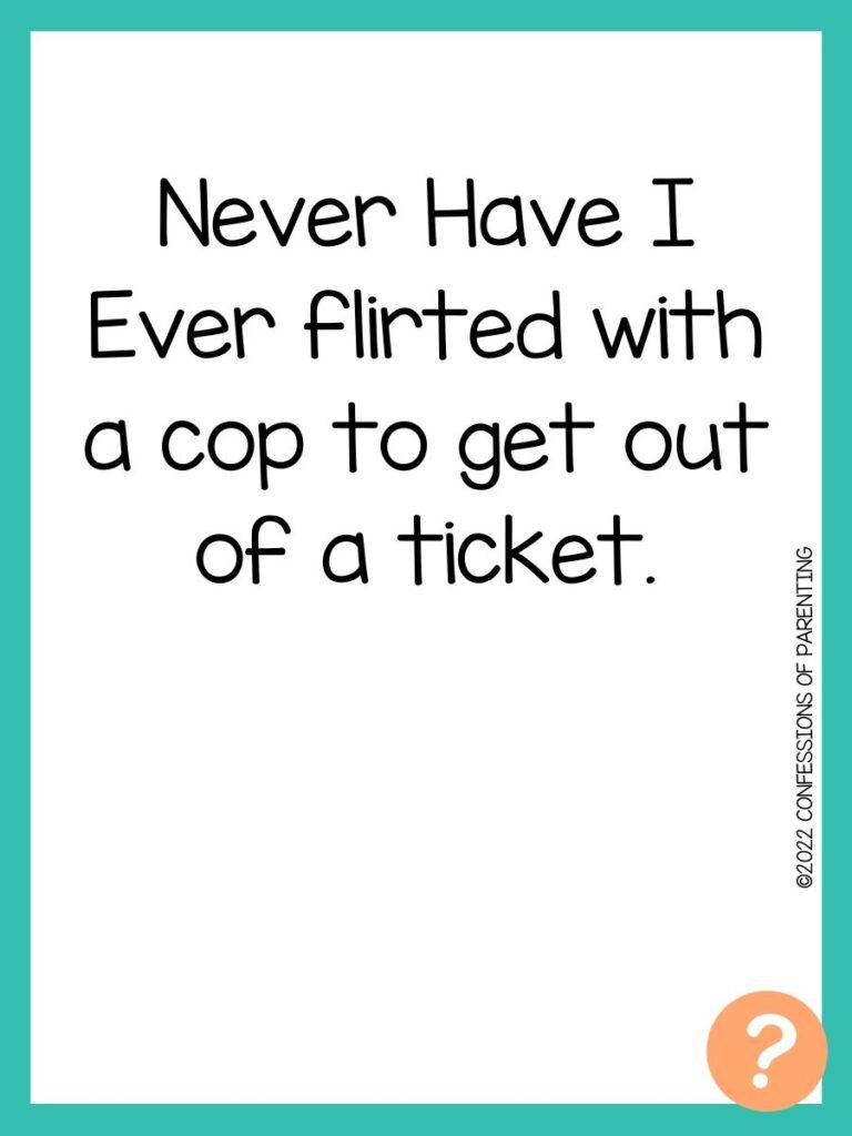 1000 Never have I ever questions on white background, turquoise border, and light orange question marks.