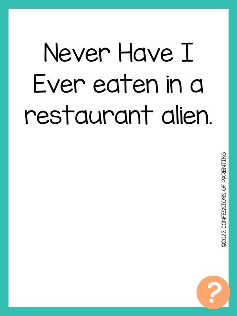 1000 Never have I ever questions on white background, turquoise border, and light orange question marks.