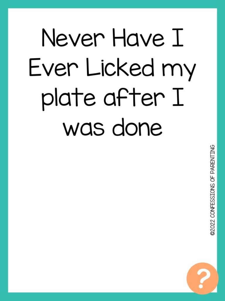 1000 Never have I ever questions on white background, turquoise border, and light orange question marks.