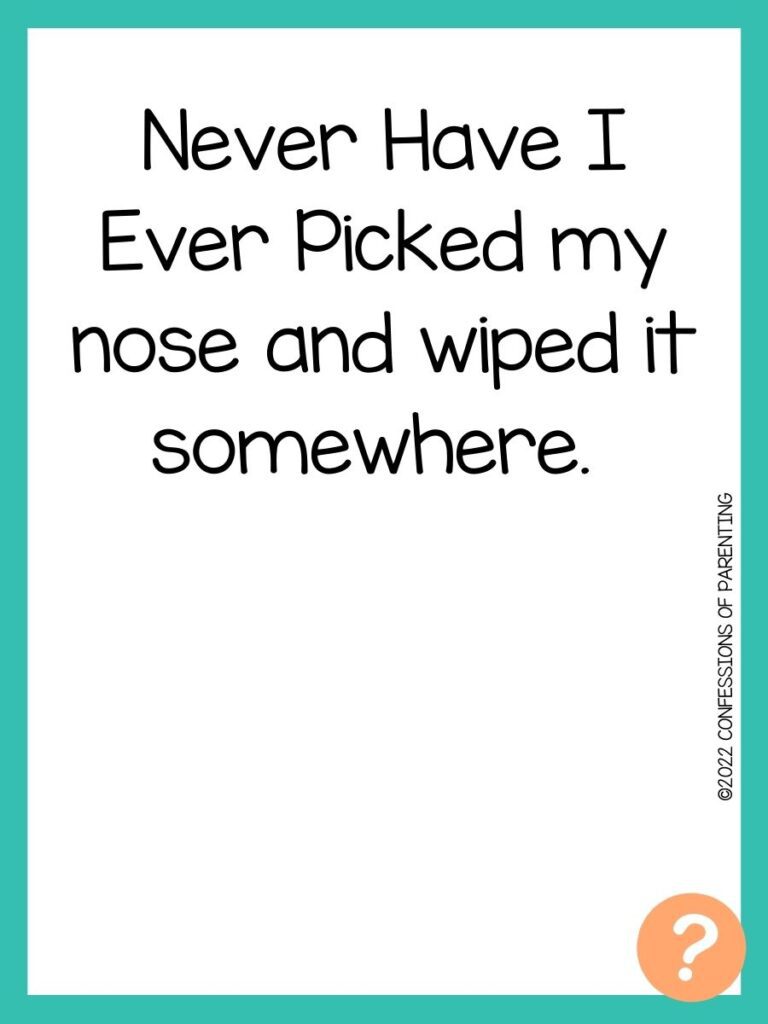 1000 Never have I ever questions on white background, turquoise border, and light orange question marks.